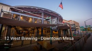 12 West Brewing – Downtown Mesa — Sports bars in Mesa