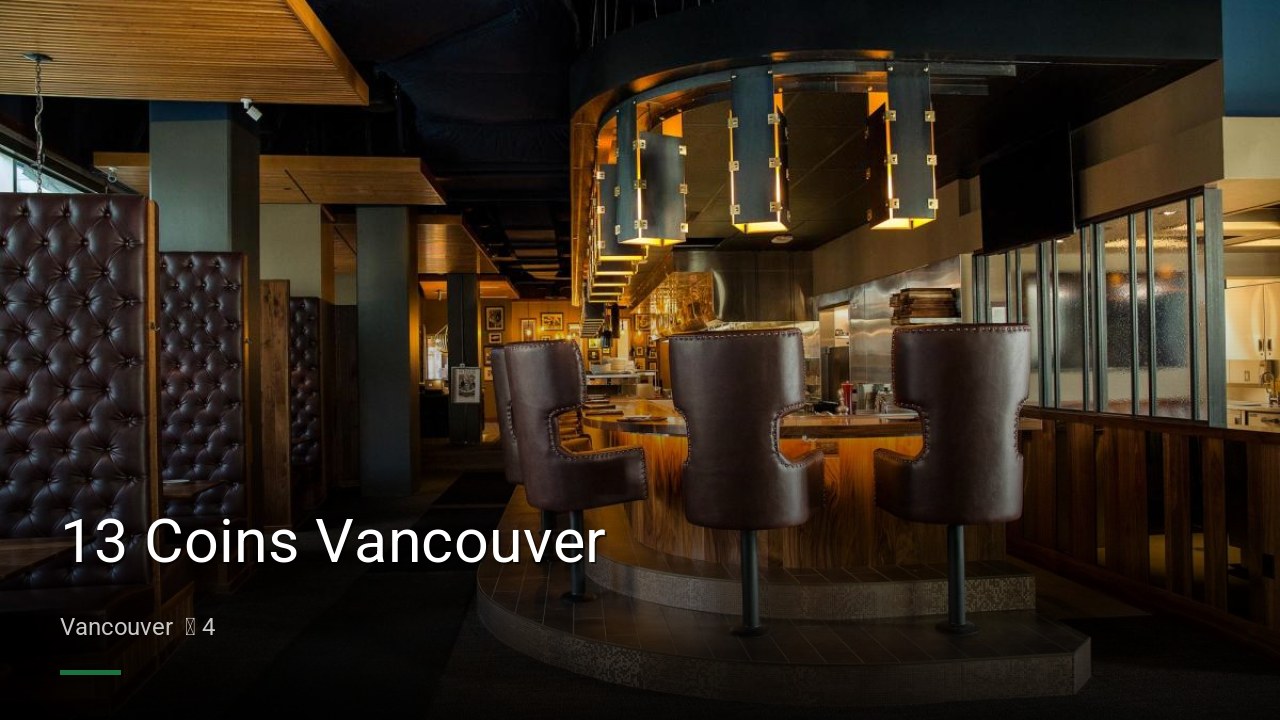 13 Coins Vancouver - Sports Bars in Vancouver