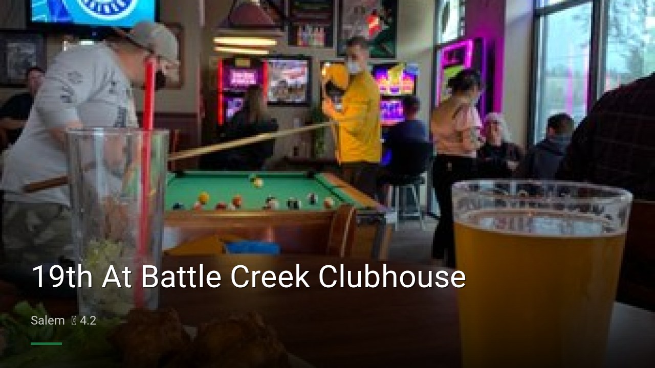 19th At Battle Creek Clubhouse - Sports Bars in Salem