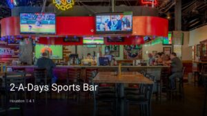 2-A-Days Sports Bar — Sports bars in Houston