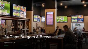 24 Taps Burgers & Brews — Sports bars in Spokane
