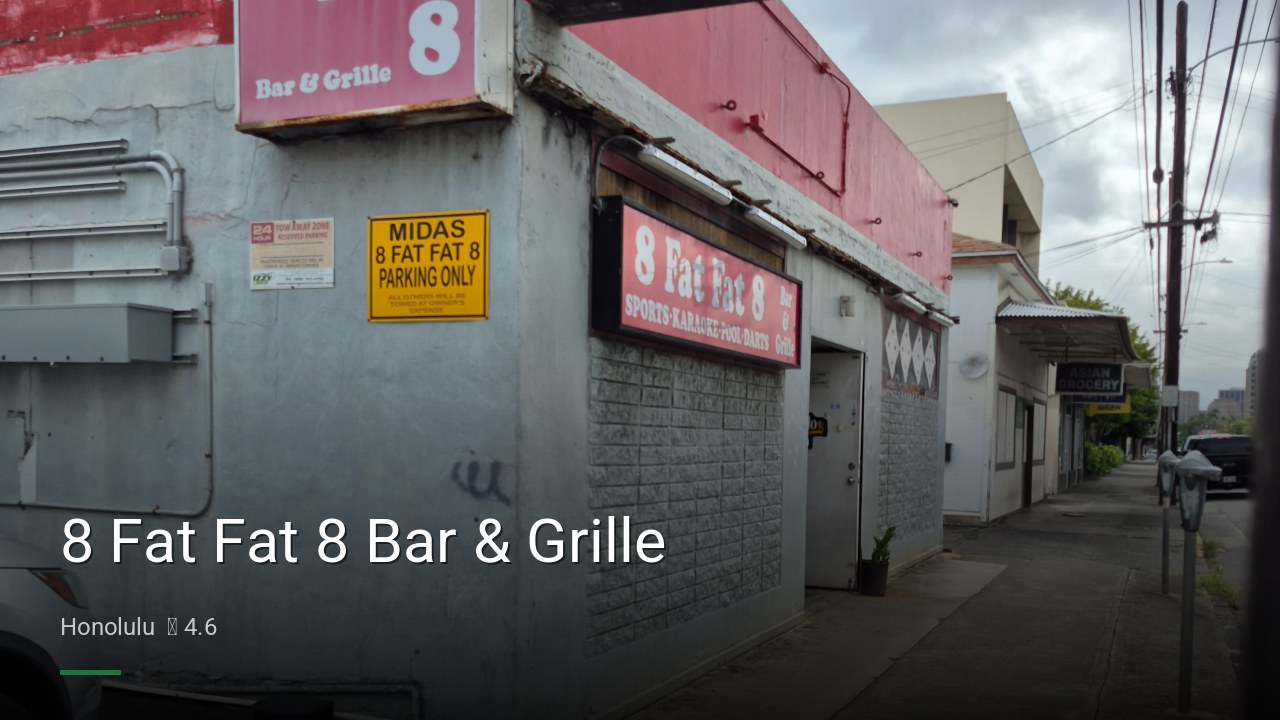 8 Fat Fat 8 Bar & Grille - Sports Bars in Honolulu