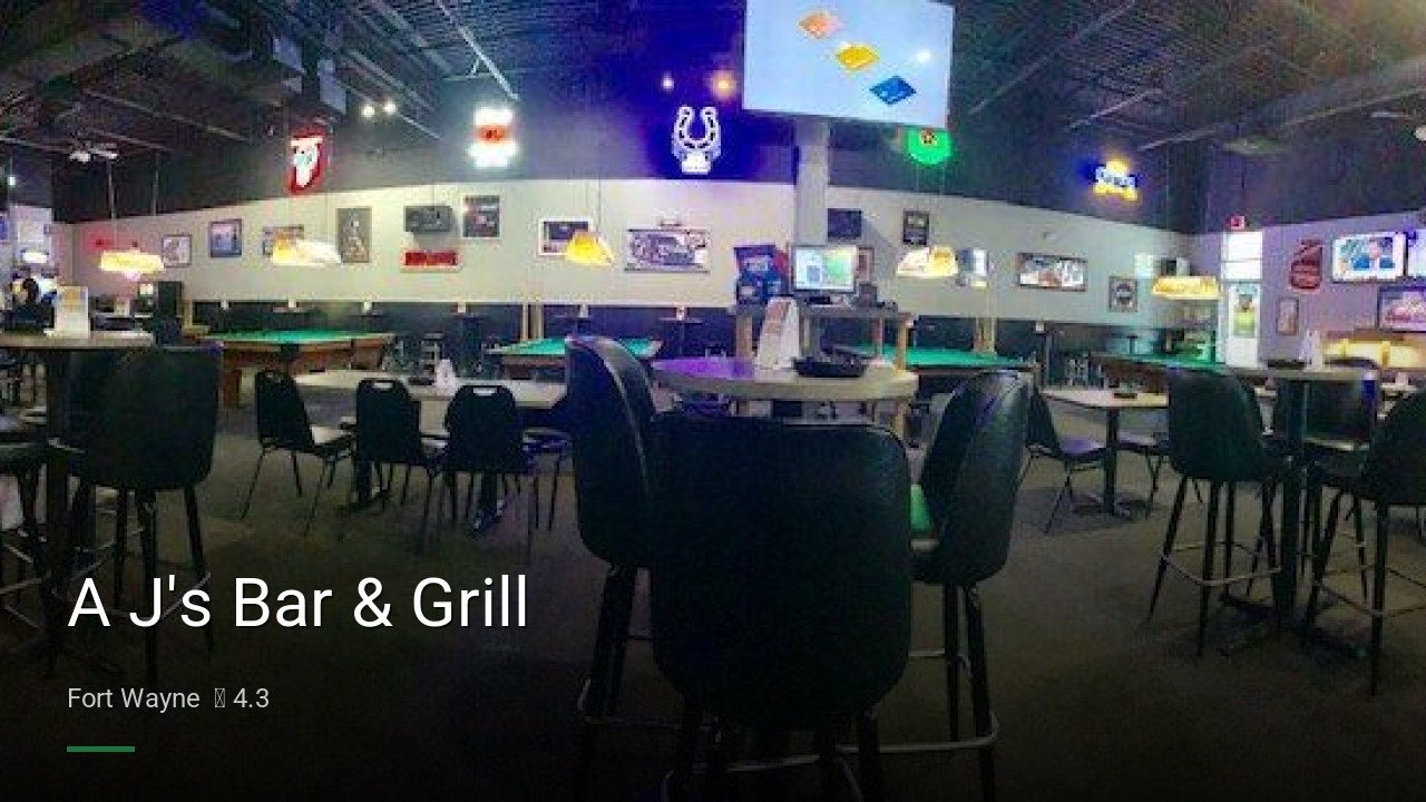 A J's Bar & Grill - Sports Bars in Fort Wayne