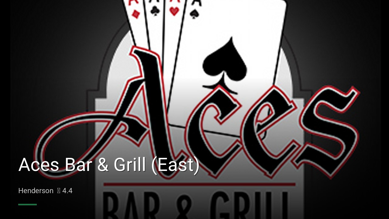 Aces Bar & Grill (East) - Sports Bars in Henderson