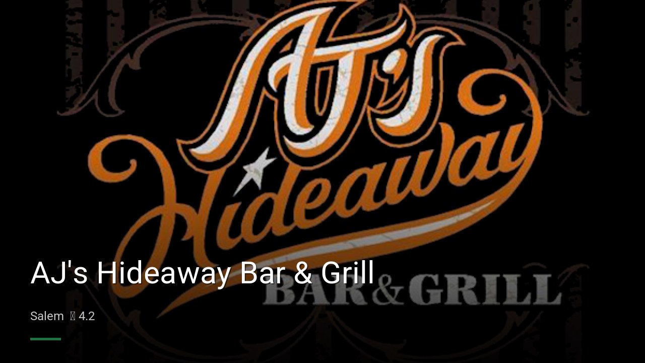 AJ's Hideaway Bar & Grill - Sports Bars in Salem