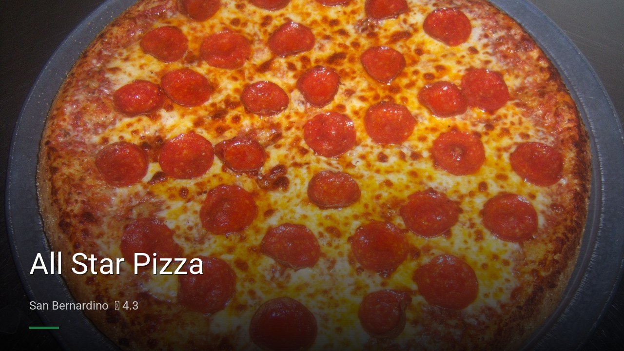 All Star Pizza - Sports Bars in San Bernardino