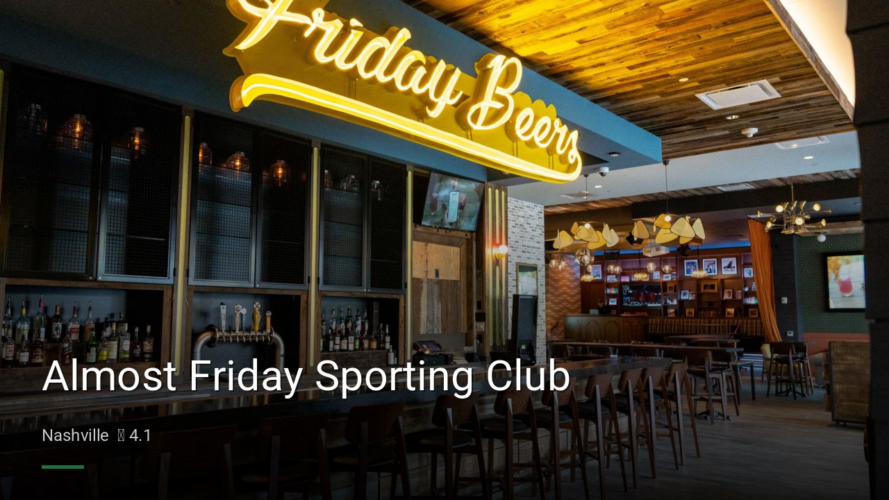 Almost Friday Sporting Club - Sports Bars in Nashville