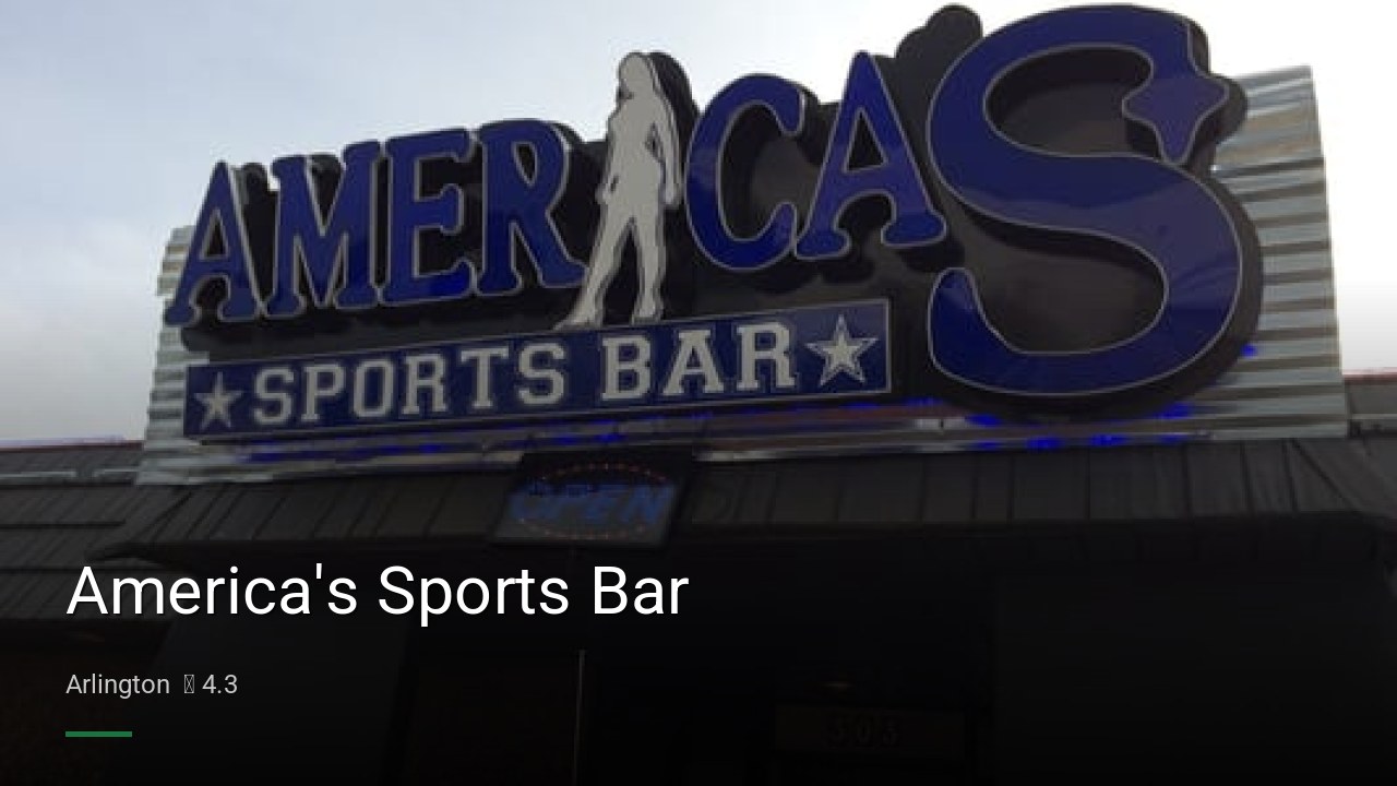 America's Sports Bar - Sports Bars in Arlington