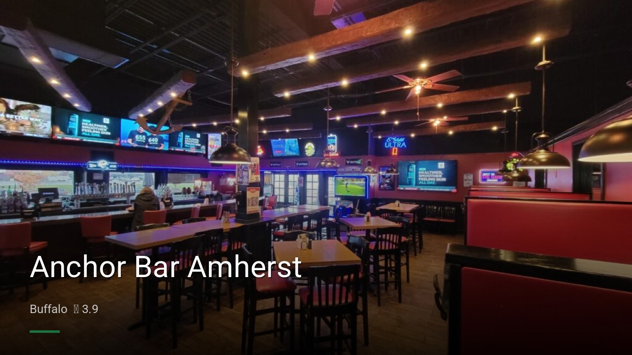 Anchor Bar Amherst - Sports Bars in Buffalo