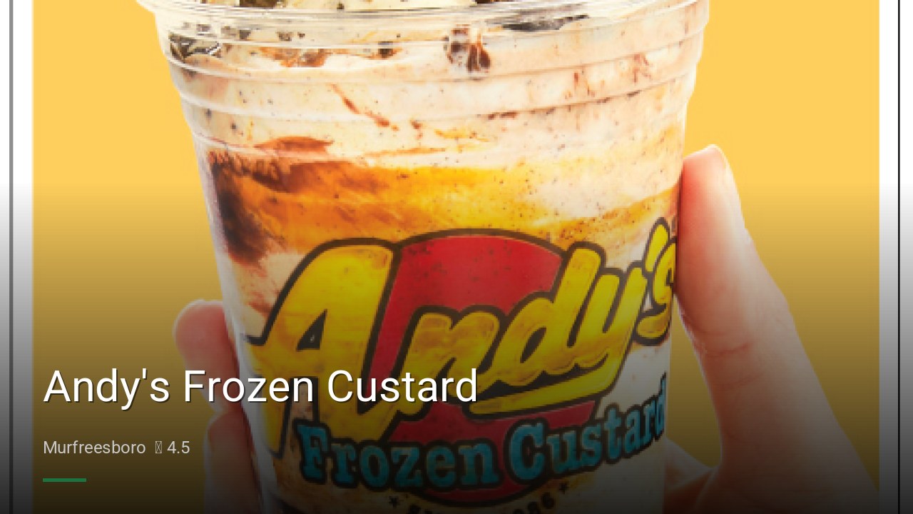Andy's Frozen Custard - Sports Bars in Murfreesboro