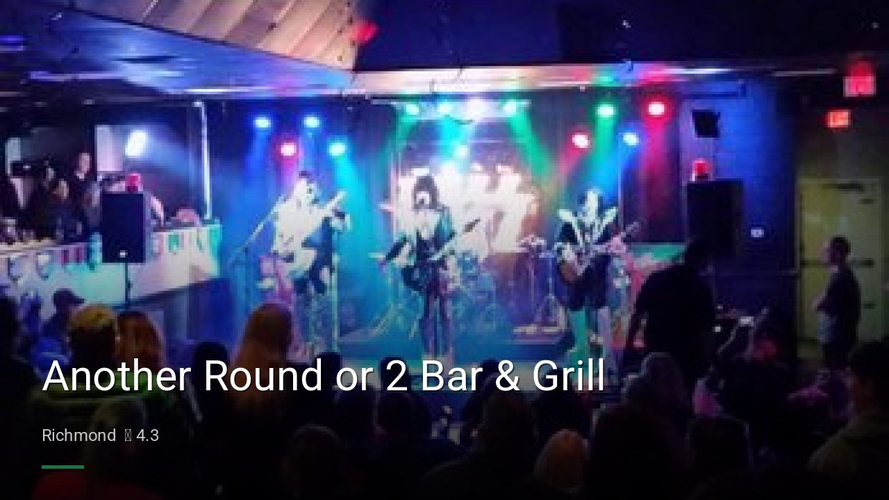 Another Round or 2 Bar & Grill - Sports Bars in Richmond