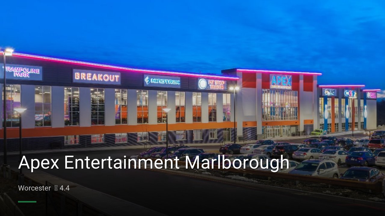 Apex Entertainment Marlborough - Sports Bars in Worcester