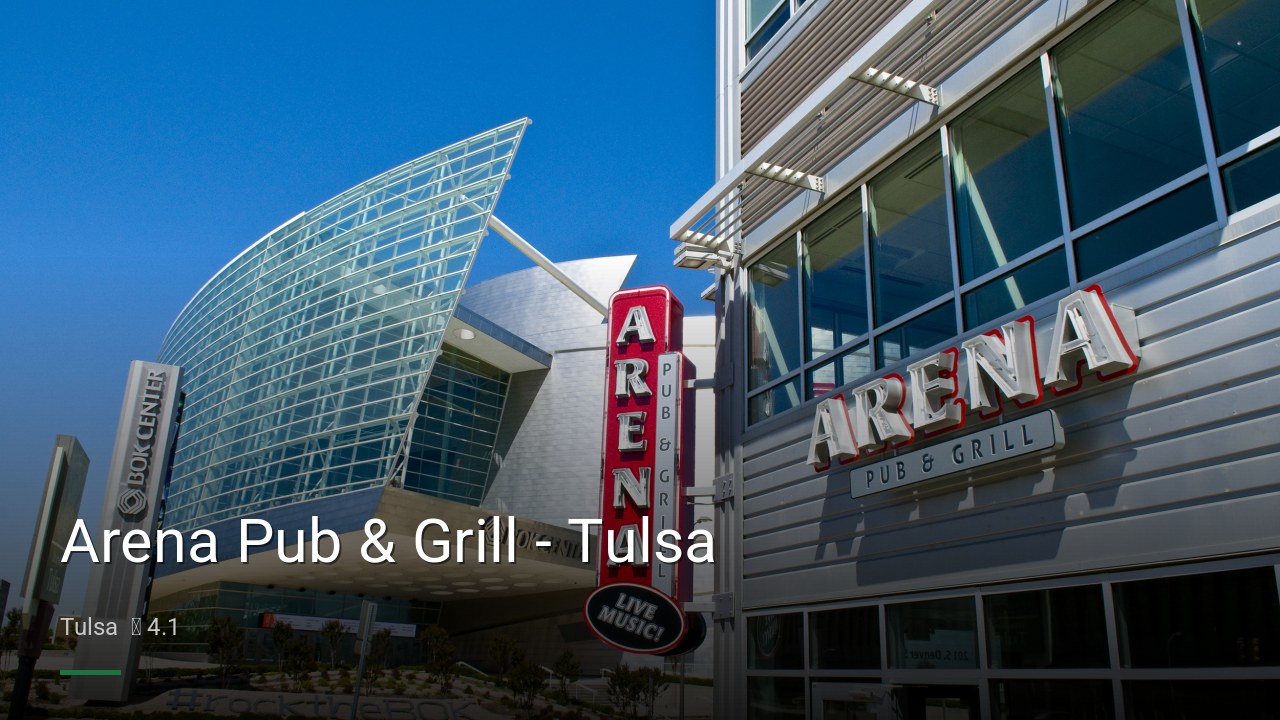Arena Pub & Grill - Tulsa - Sports Bars in Tulsa