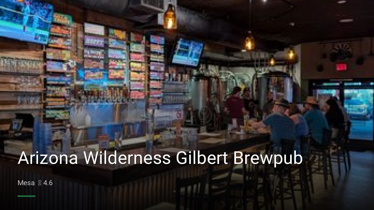 Arizona Wilderness Gilbert Brewpub - Sports Bars in Mesa