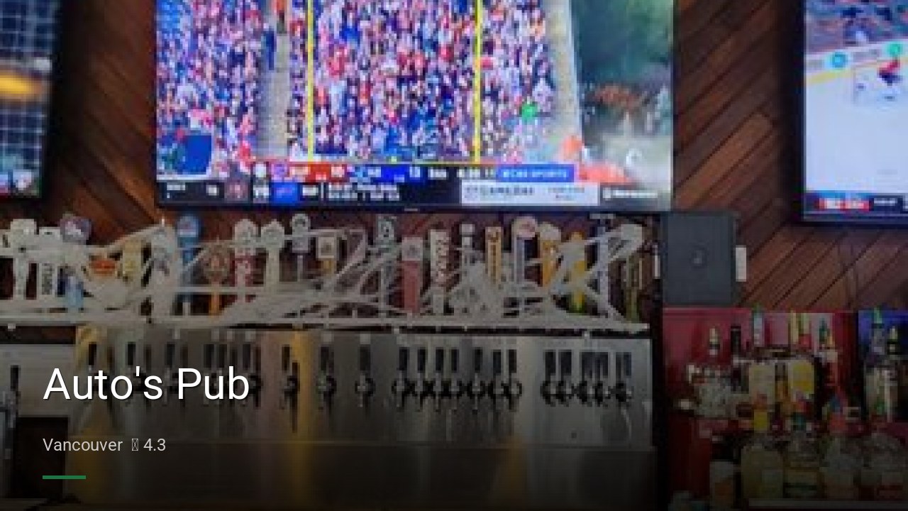 Auto's Pub - Sports Bars in Vancouver