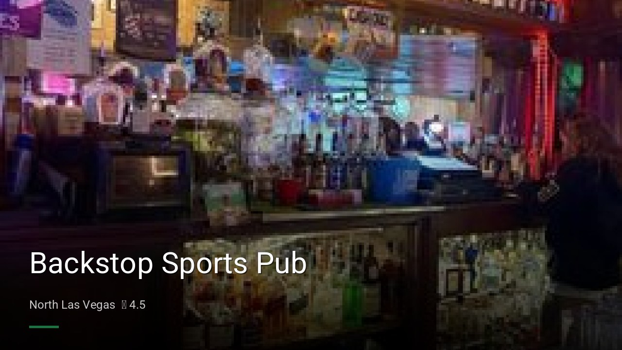 Backstop Sports Pub - Sports Bars in North Las Vegas