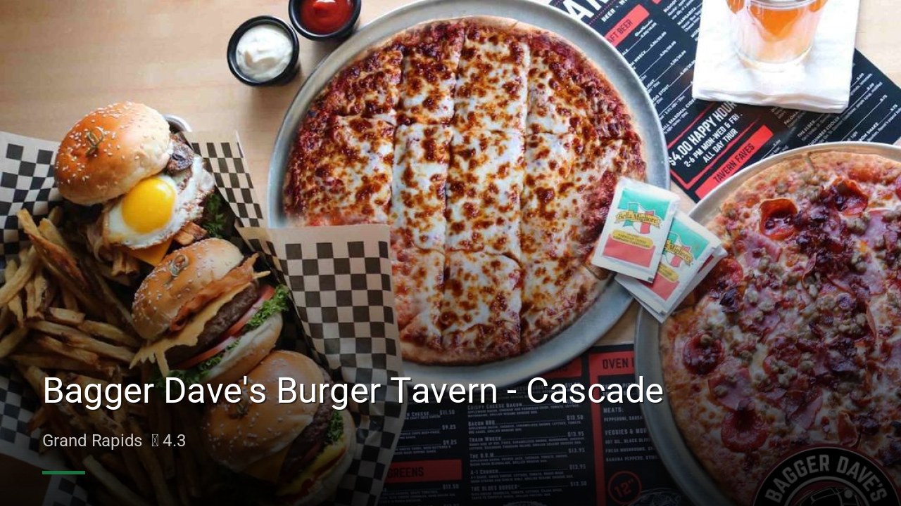Bagger Dave's Burger Tavern - Cascade - Sports Bars in Grand Rapids
