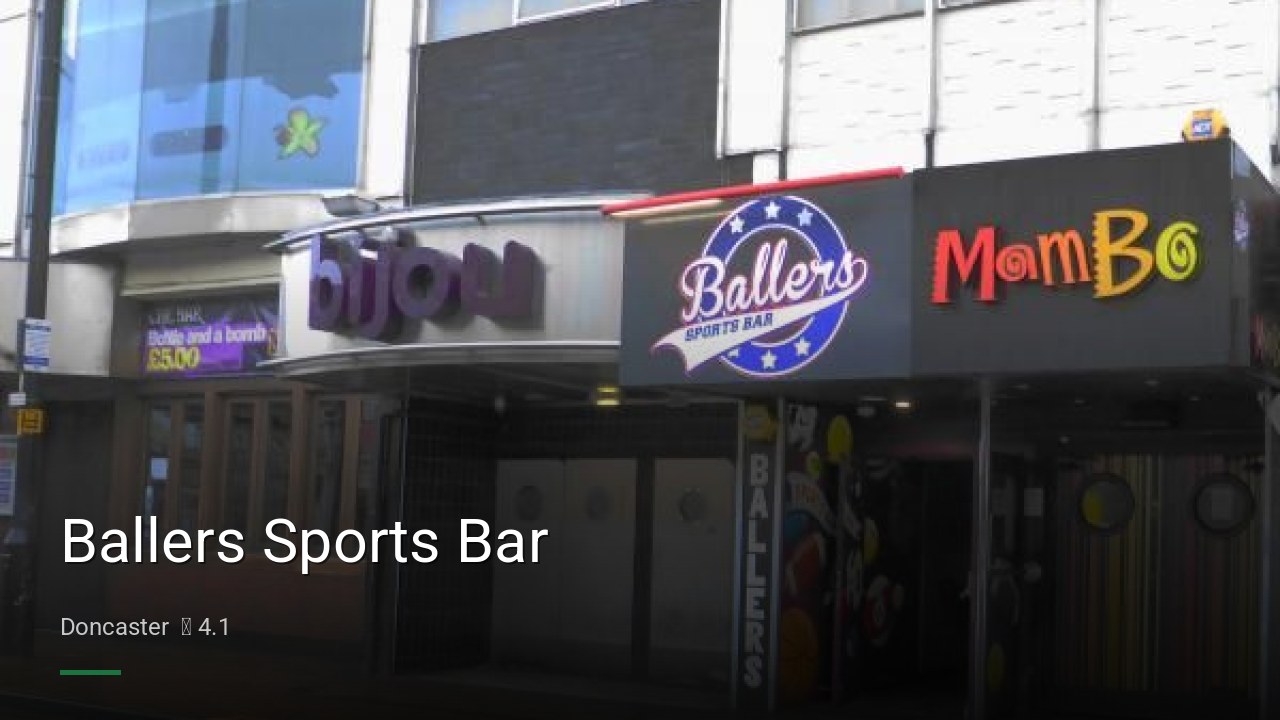 Ballers Sports Bar - Sports Bars in Doncaster