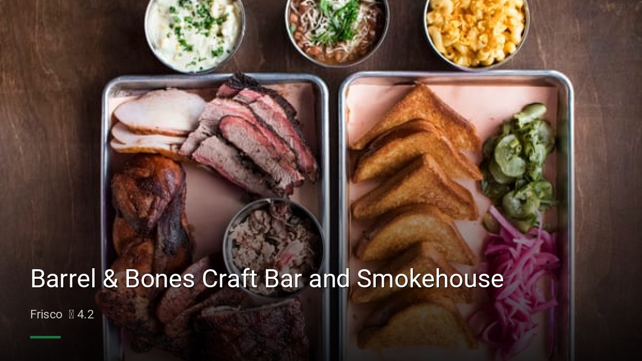Barrel & Bones Craft Bar and Smokehouse - Sports Bars in Frisco