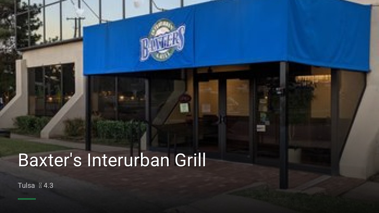 Baxter's Interurban Grill - Sports Bars in Tulsa