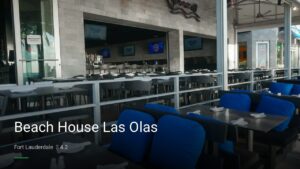 Beach House Las Olas — Sports bars in Fort Lauderdale