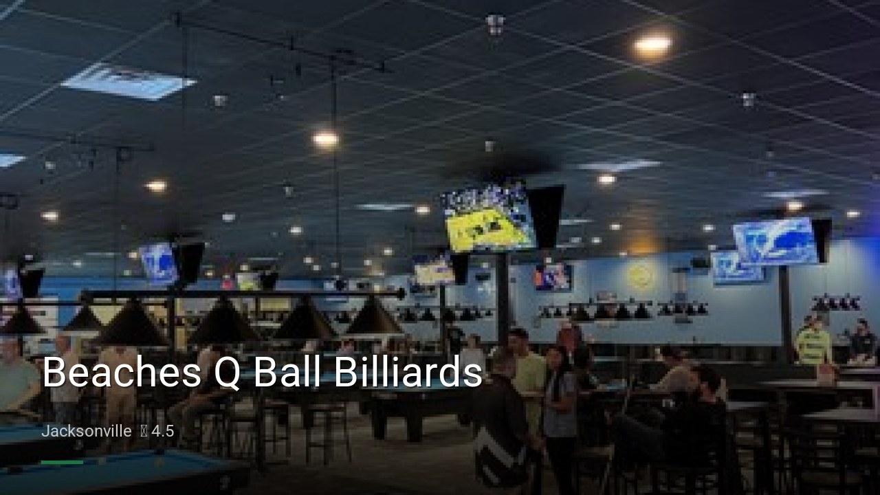Beaches Q Ball Billiards - Sports Bars in Jacksonville