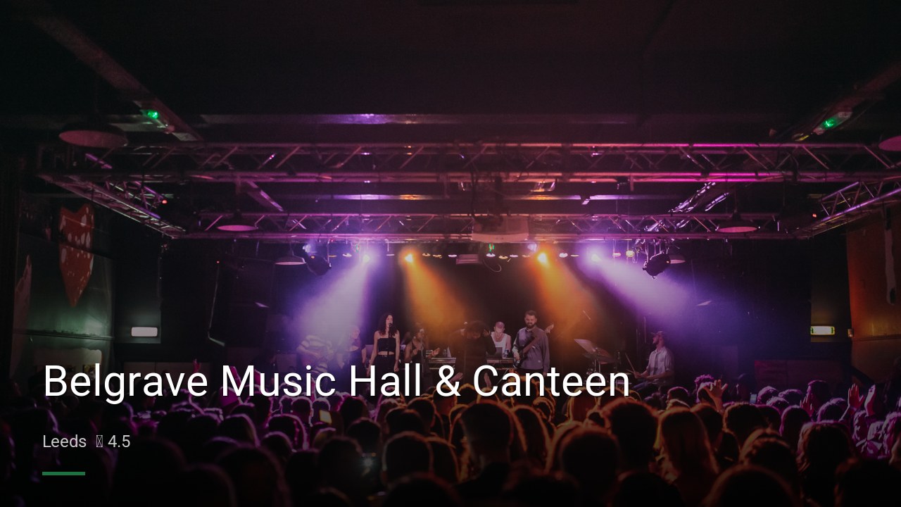 Belgrave Music Hall & Canteen - Sports Bars in Leeds