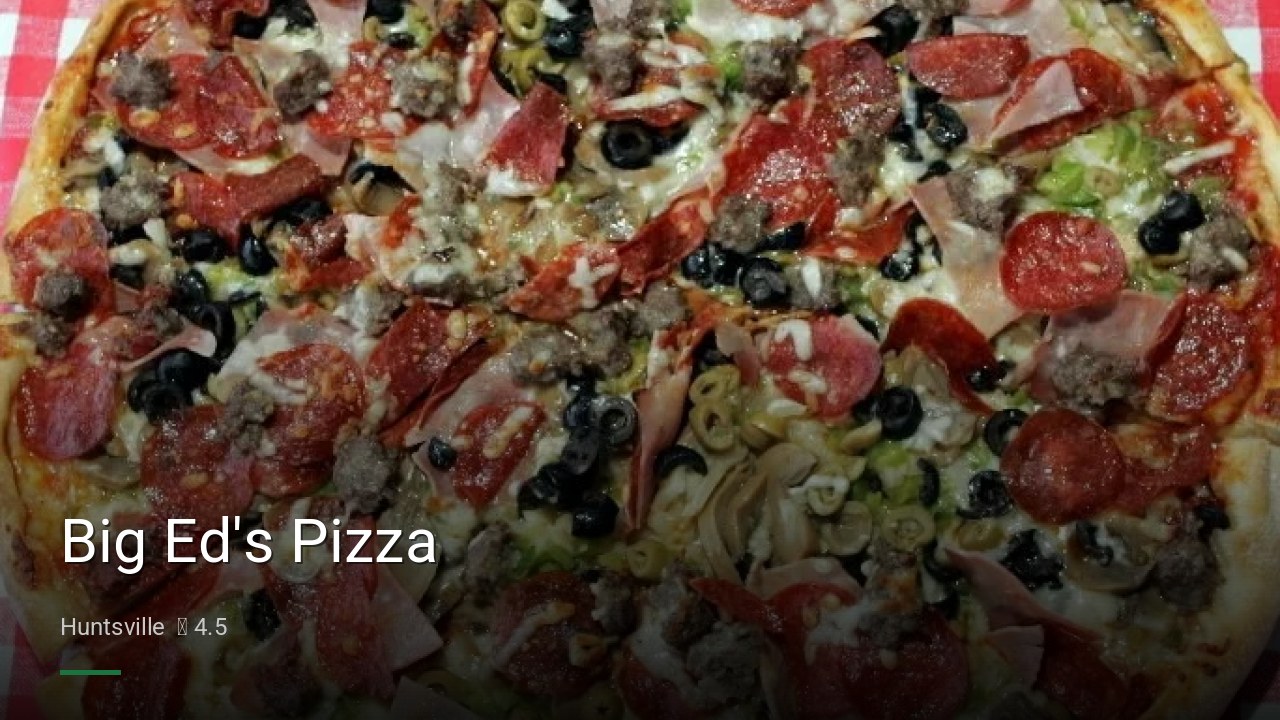 Big Ed's Pizza - Sports Bars in Huntsville