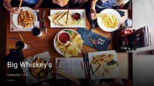 Big Whiskey’s — Sports bars in Huntsville