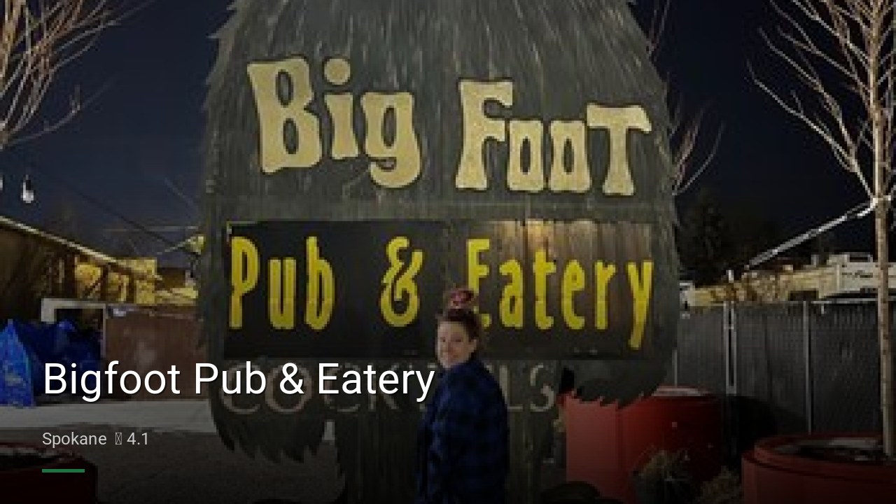 Bigfoot Pub & Eatery - Sports Bars in Spokane