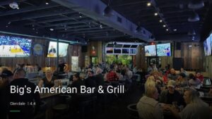 Big’s American Bar & Grill — Sports bars in Glendale