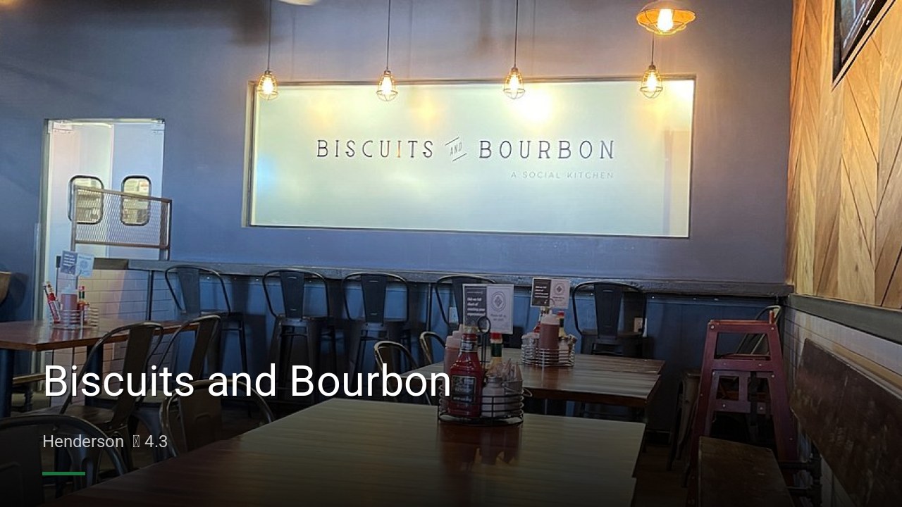 Biscuits and Bourbon - Sports Bars in Henderson