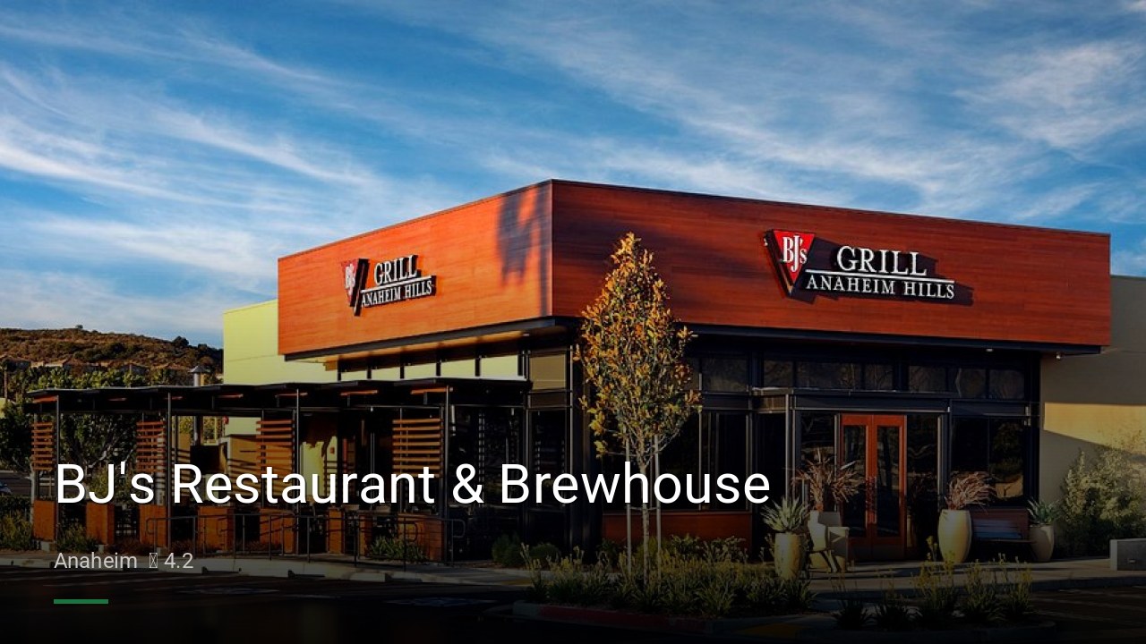 BJ's Restaurant & Brewhouse - Sports Bars in Anaheim