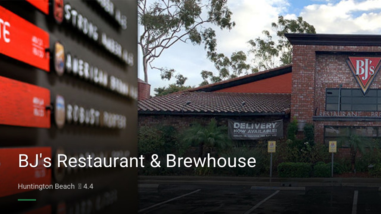 BJ's Restaurant & Brewhouse - Sports Bars in Huntington Beach