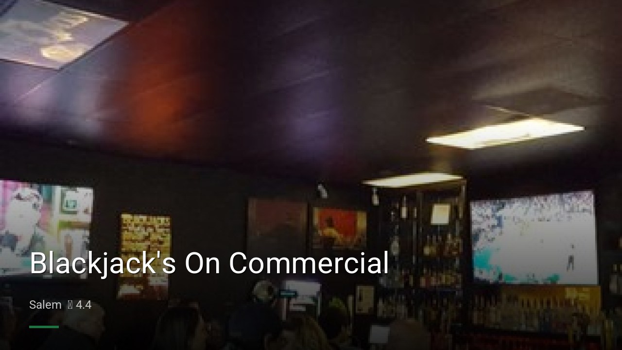 Blackjack's On Commercial - Sports Bars in Salem