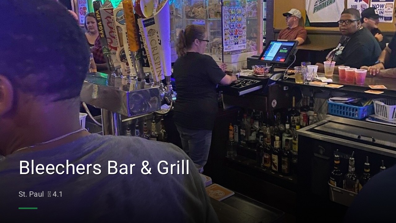 Bleechers Bar & Grill - Sports Bars in St. Paul