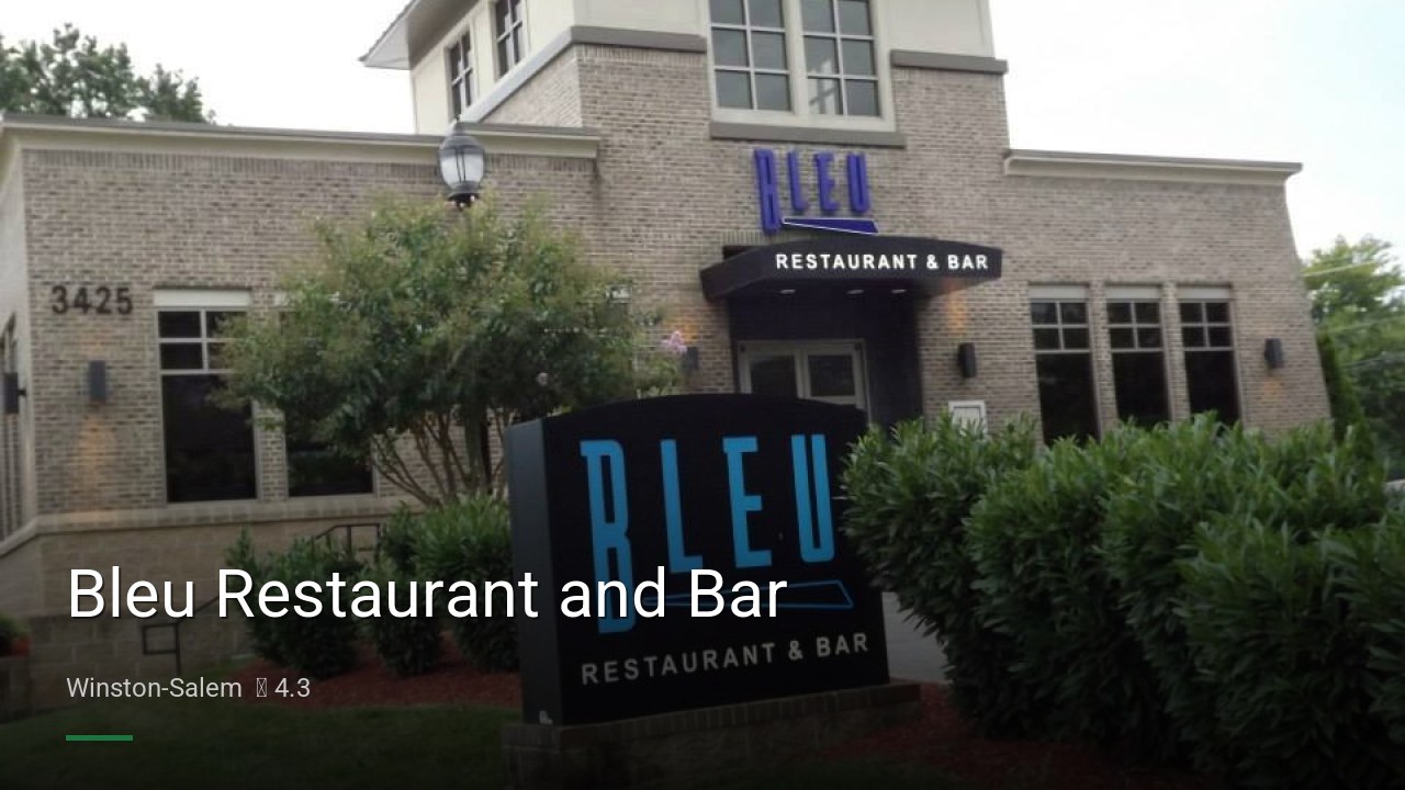 Bleu Restaurant and Bar - Sports Bars in Winston-Salem