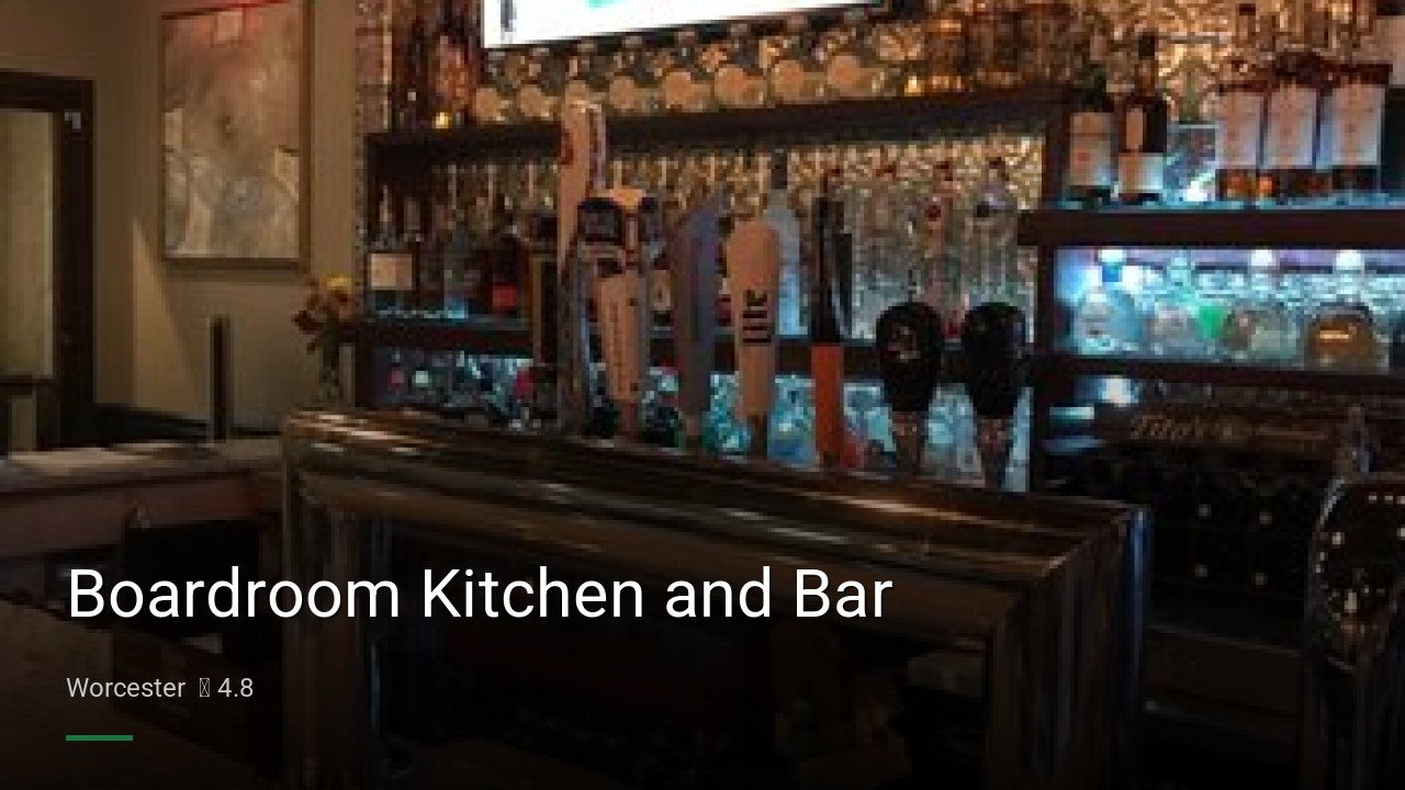Boardroom Kitchen and Bar - Sports Bars in Worcester