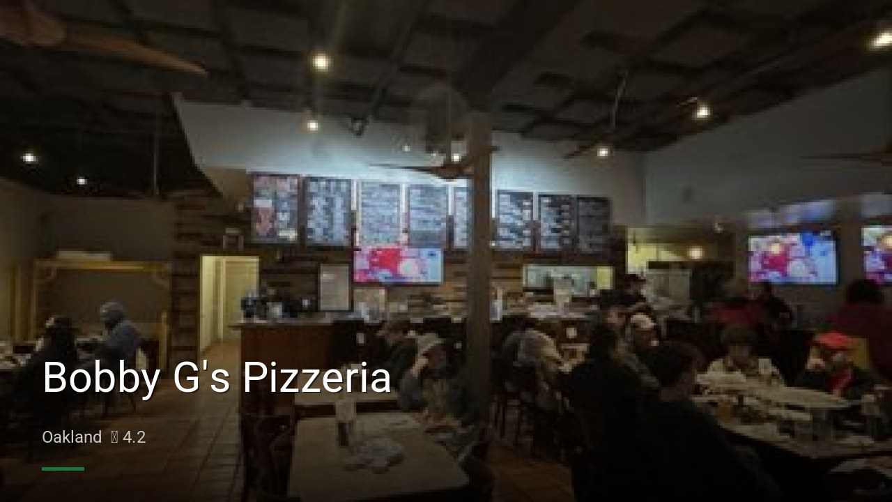 Bobby G's Pizzeria - Sports Bars in Oakland