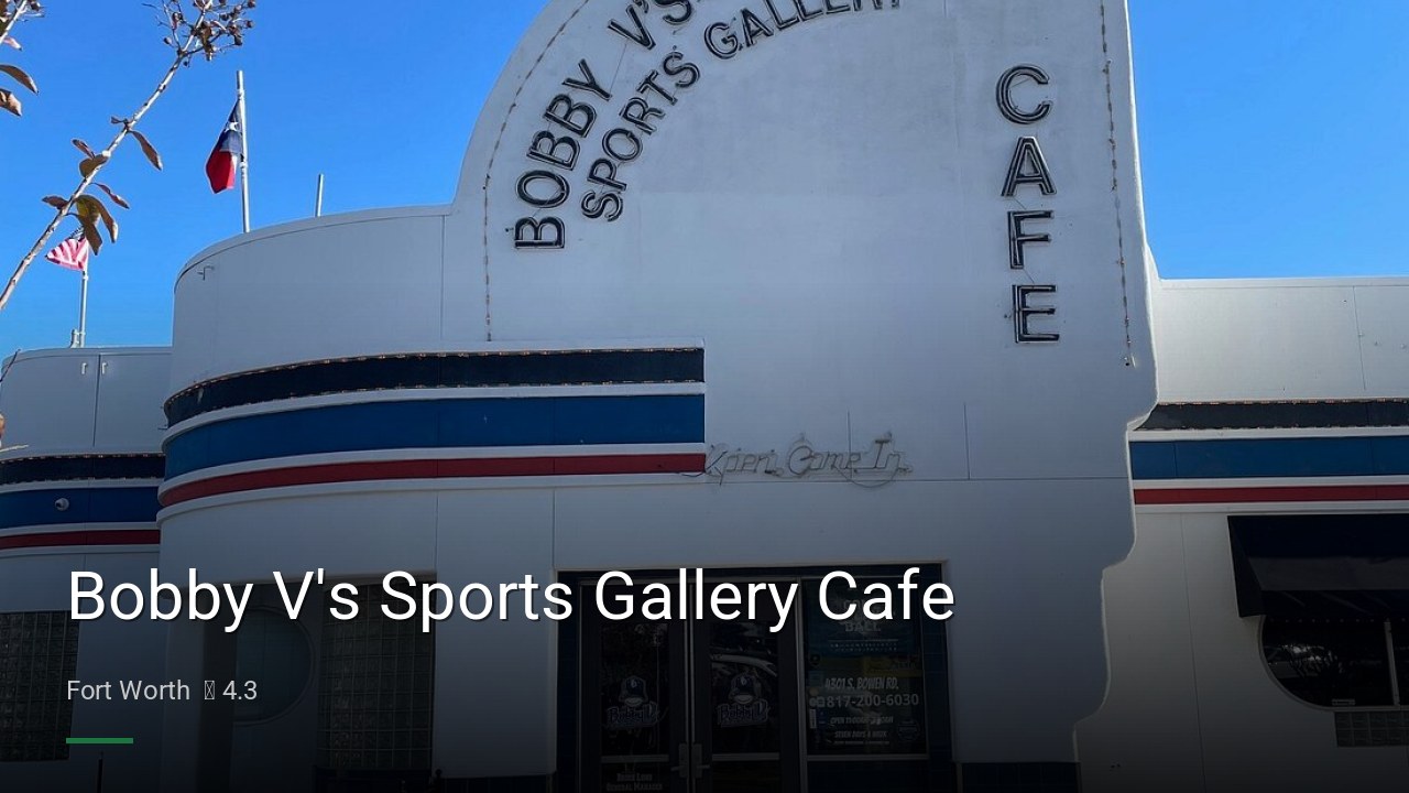 Bobby V's Sports Gallery Cafe - Sports Bars in Fort Worth