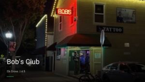 Bob’s Club — Sports bars in Elk Grove