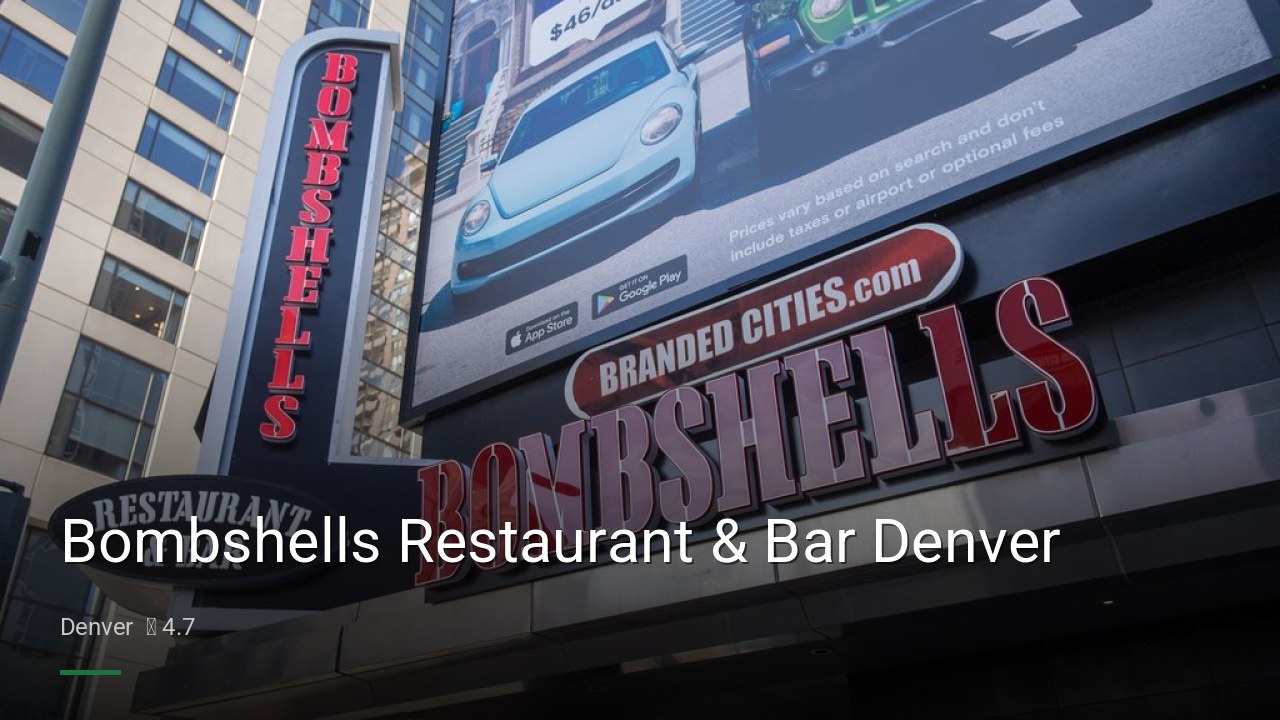 Bombshells Restaurant & Bar Denver - Sports Bars in Denver