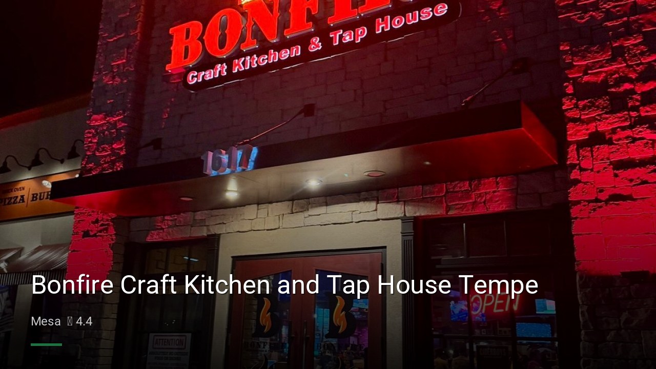 Bonfire Craft Kitchen and Tap House Tempe - Sports Bars in Mesa
