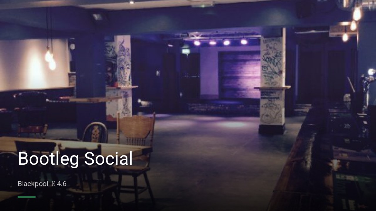 Bootleg Social - Sports Bars in Blackpool