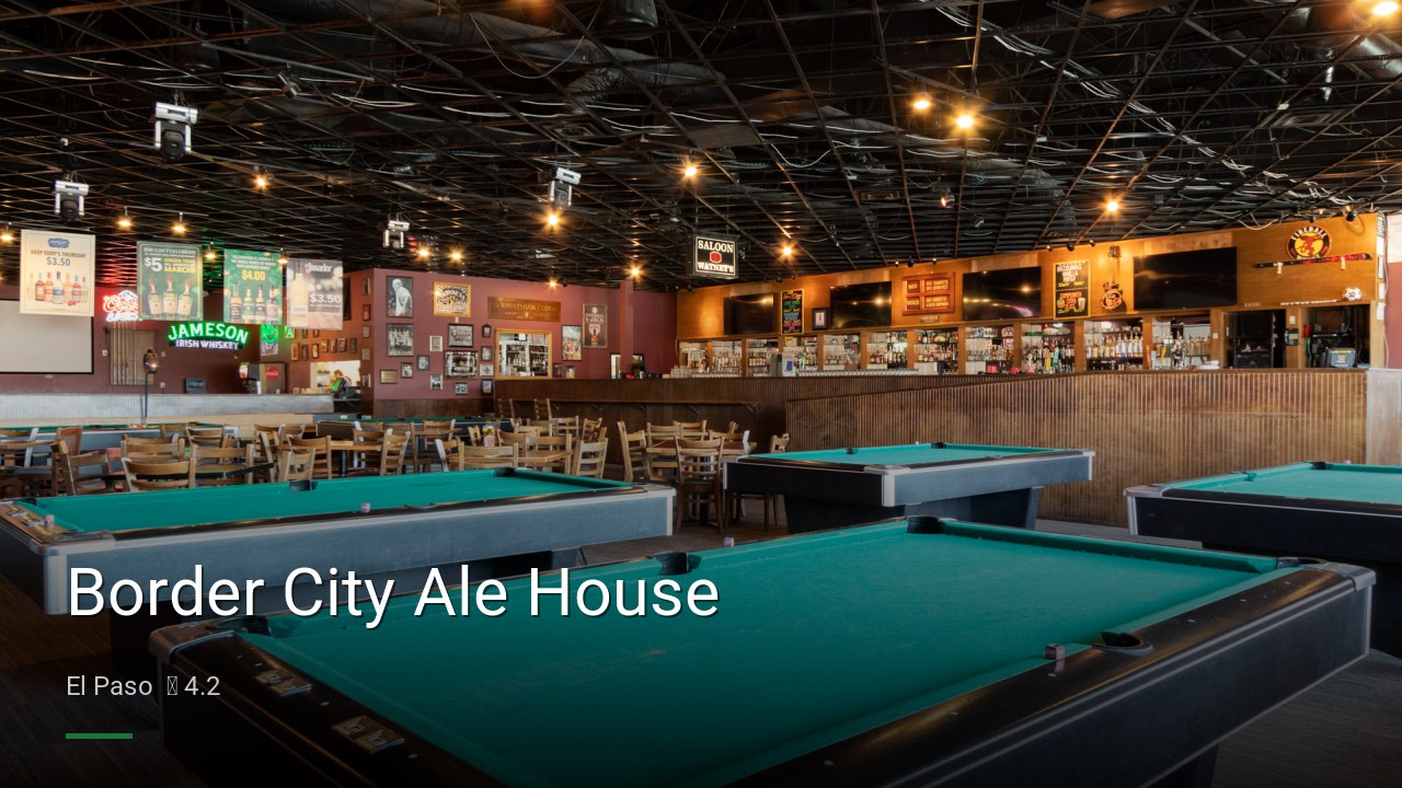 Border City Ale House - Sports Bars in El Paso