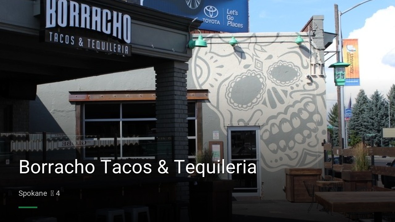 Borracho Tacos & Tequileria - Sports Bars in Spokane