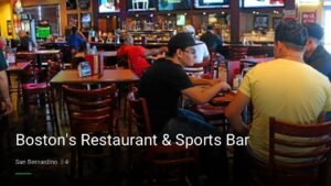 Boston’s Restaurant & Sports Bar — Sports bars in San Bernardino