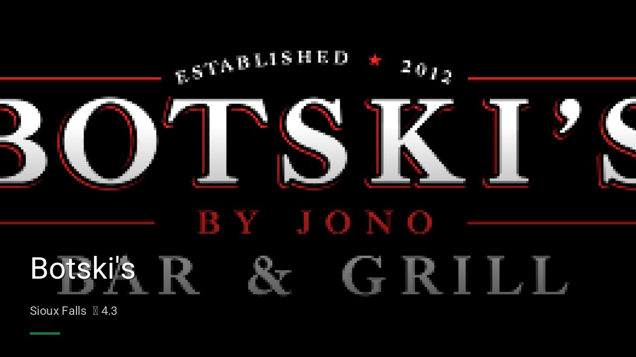 Botski's - Sports Bars in Sioux Falls