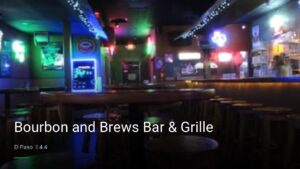 Bourbon and Brews Bar & Grille — Sports bars in El Paso