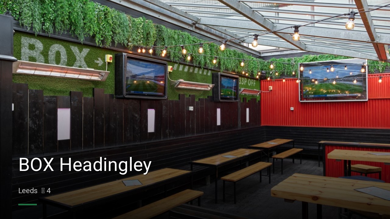 BOX Headingley - Sports Bars in Leeds